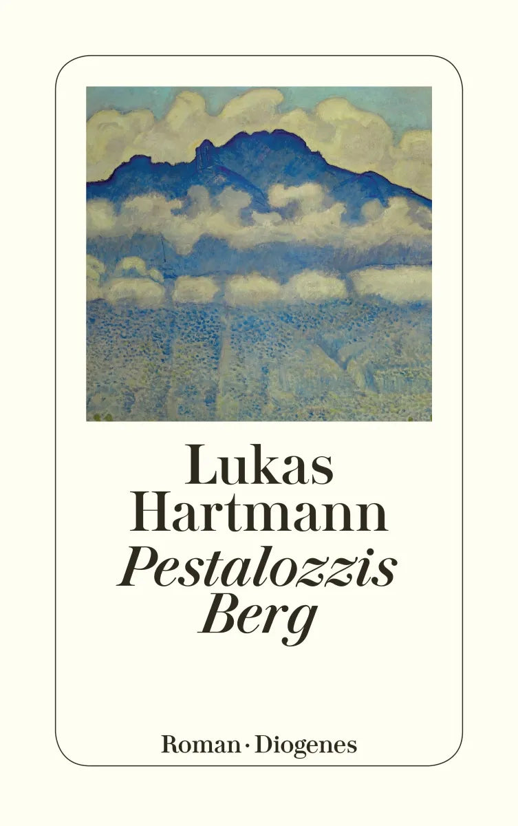 Buchcover von 'Pestalozzis Berg' - Taschenbuch von Lukas Hartmann
