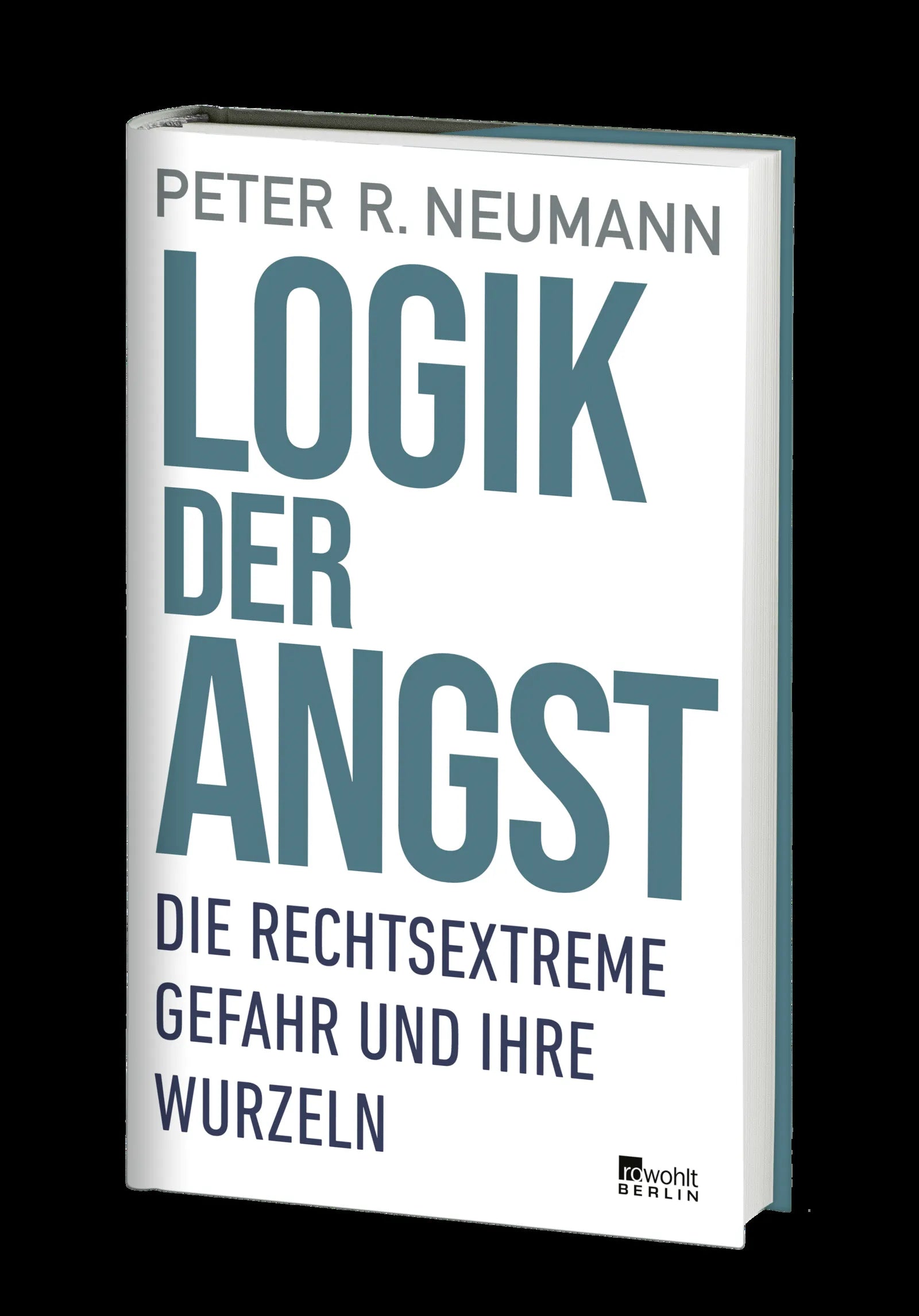 Produktansicht: Logik der Angst (Gebundene Ausgabe)