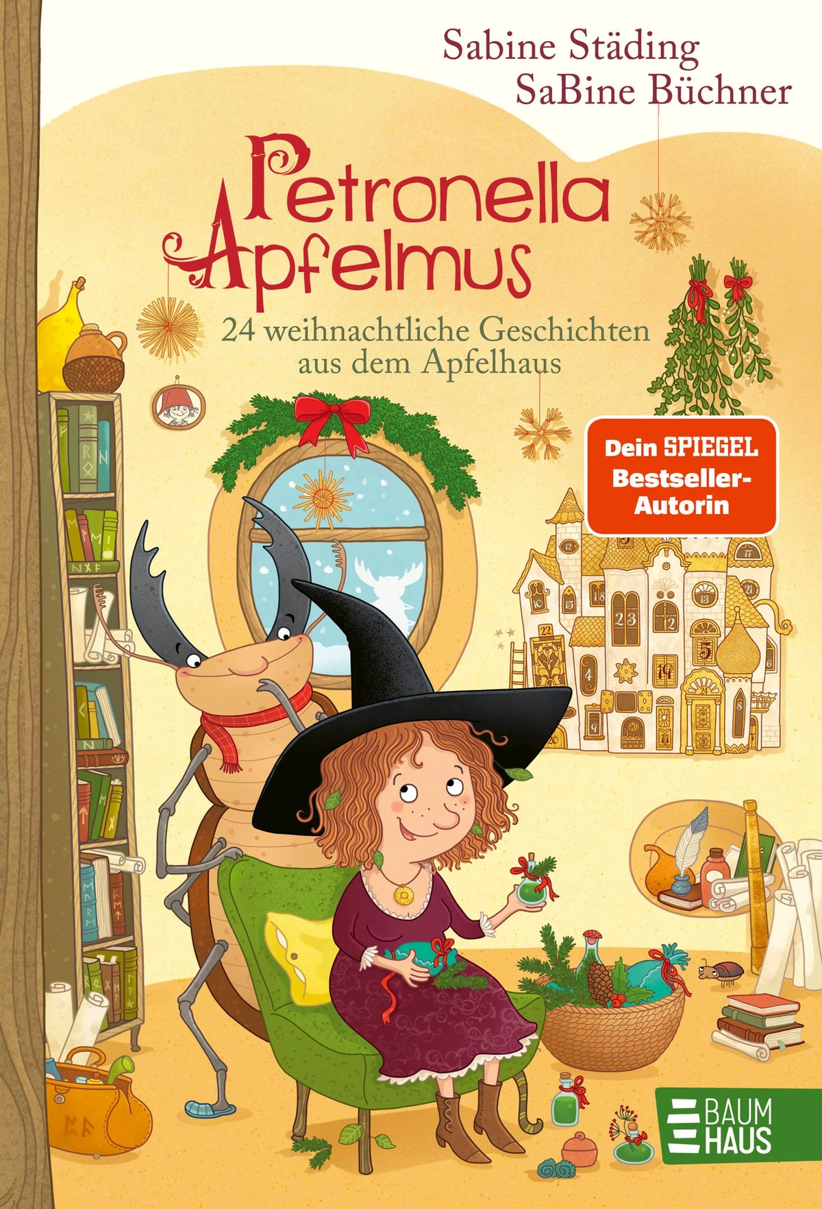Cover: Petronella Apfelmus - 24 weihnachtliche Geschichten aus dem Apfelhaus (Hardcover) von Sabine Städing
