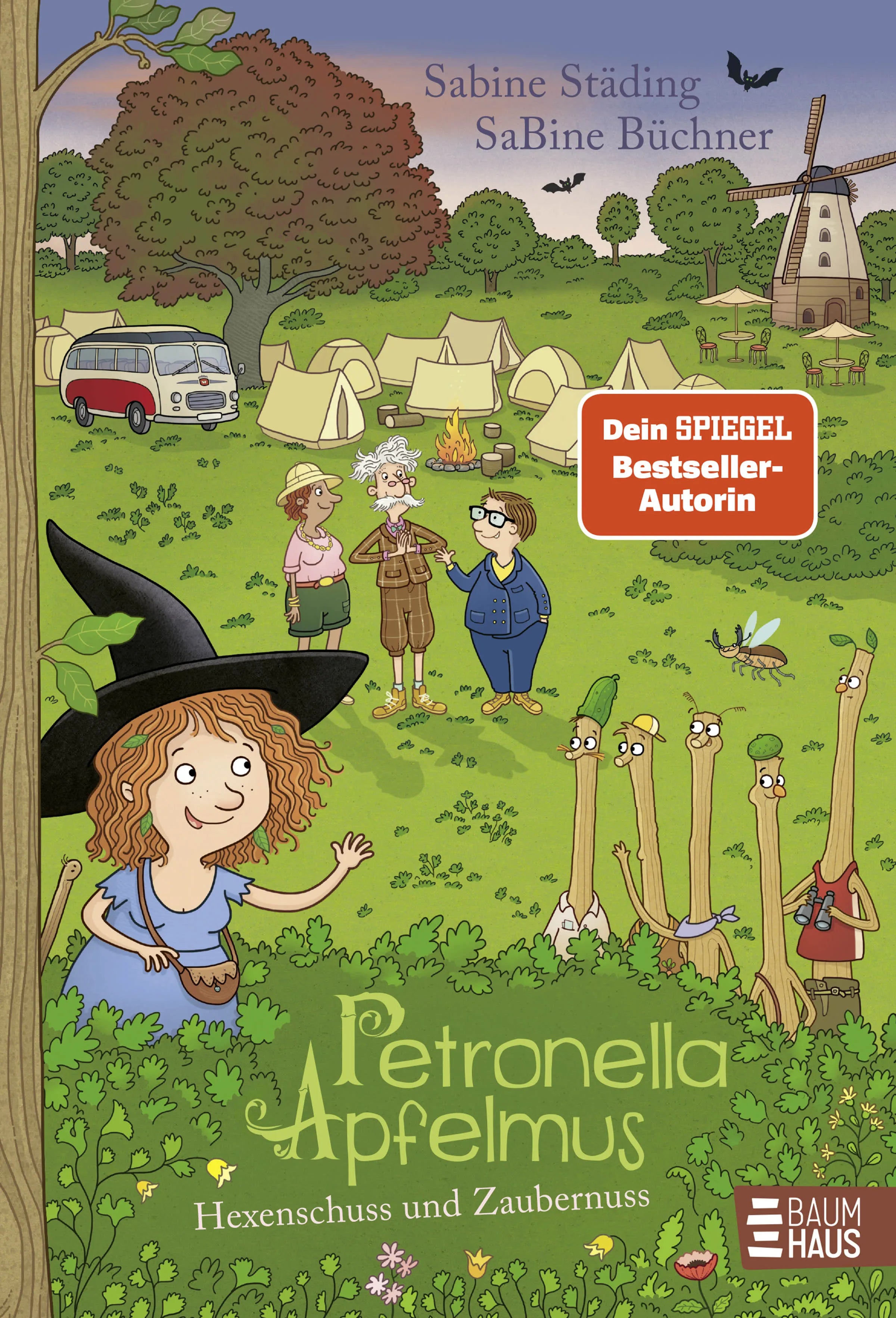 Cover: Petronella Apfelmus - Hexenschuss und Zaubernuss (Hardcover) von Sabine Städing