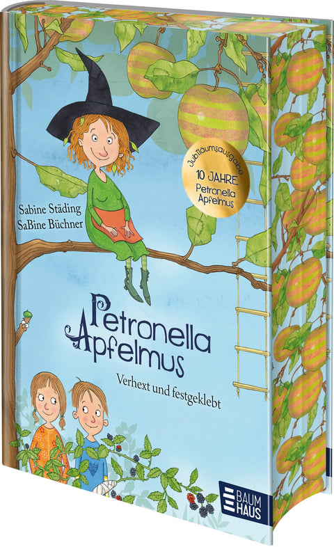 Petronella Apfelmus - Verhext und festgeklebt. Jubiläums-Ausgabe