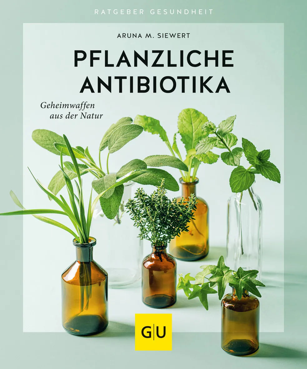 Buchcover von 'Pflanzliche Antibiotika' - Taschenbuch von Aruna M. Siewert