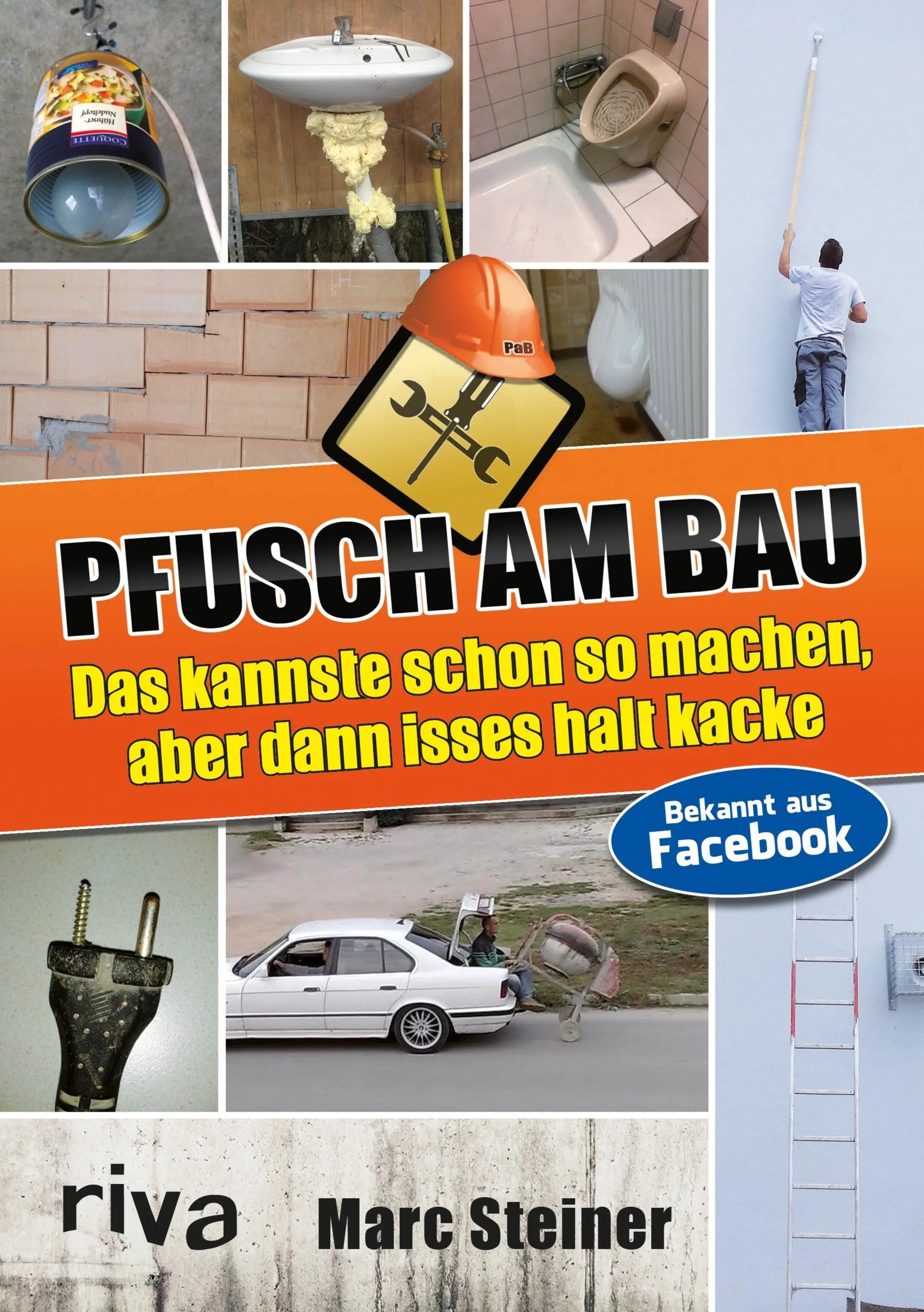 Buchcover von 'Pfusch am Bau' - Taschenbuch von Marc Steiner