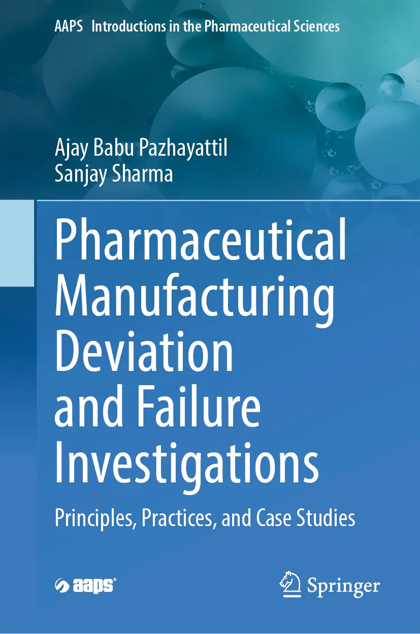 Cover: Pharmaceutical Manufacturing Deviation and Failure Investigations (E-Book) von Ajay Babu Pazhayattil