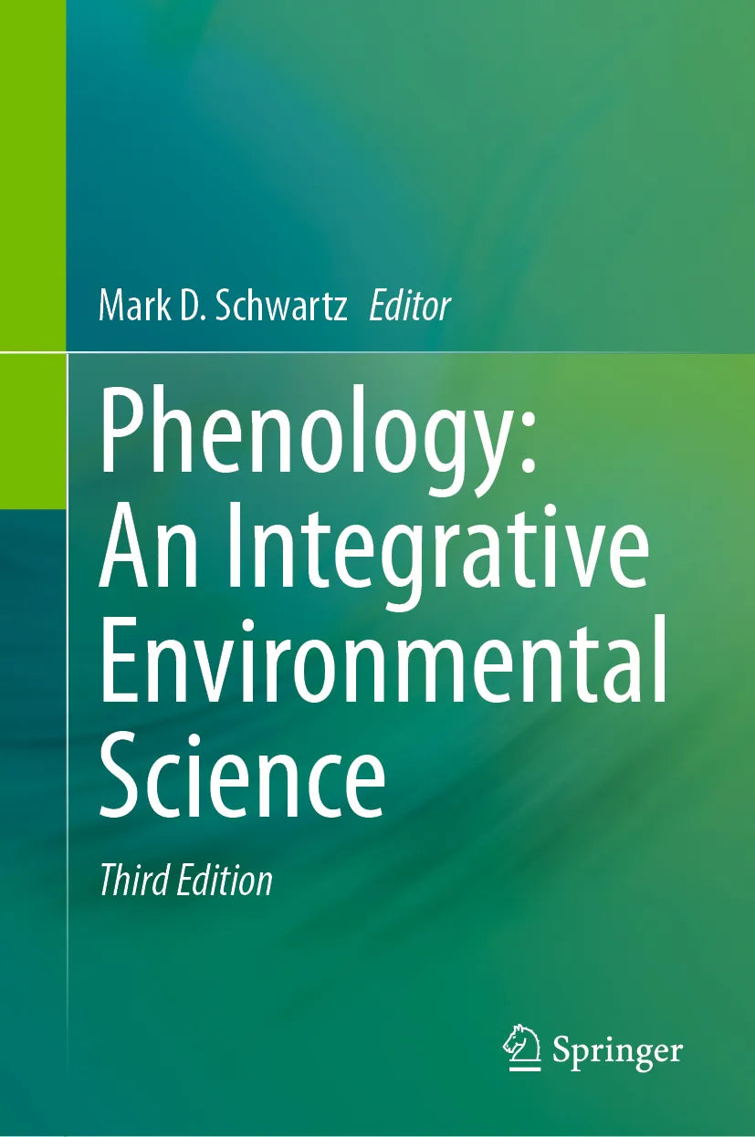 Cover: Phenology: An Integrative Environmental Science (E-Book)