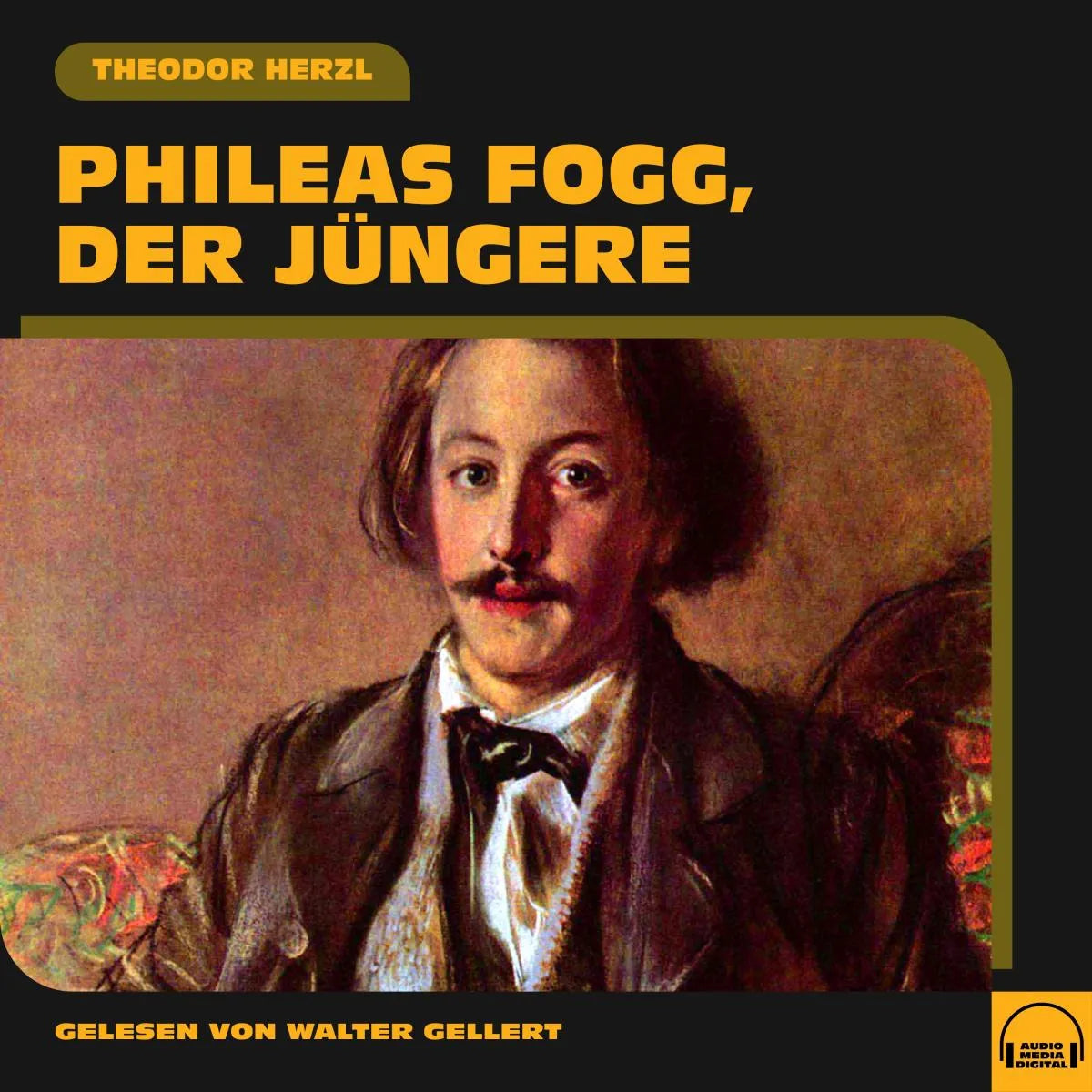 Cover: Phileas Fogg, der Jüngere (Hörbuch Download) von Theodor Herzl