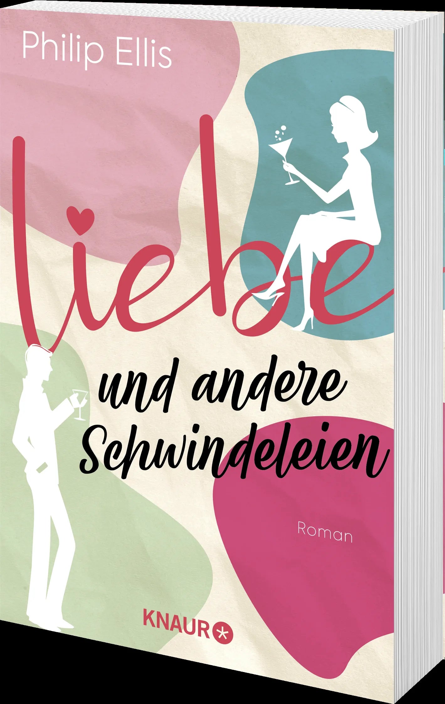 Produktansicht: Liebe und andere Schwindeleien (Taschenbuch)
