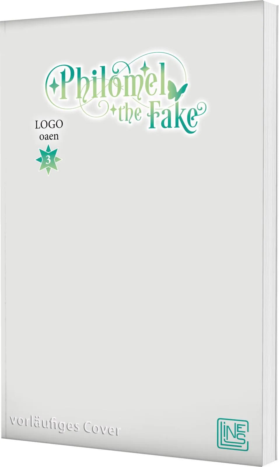 Buchcover von 'Philomel the Fake 3' - Taschenbuch von oaen