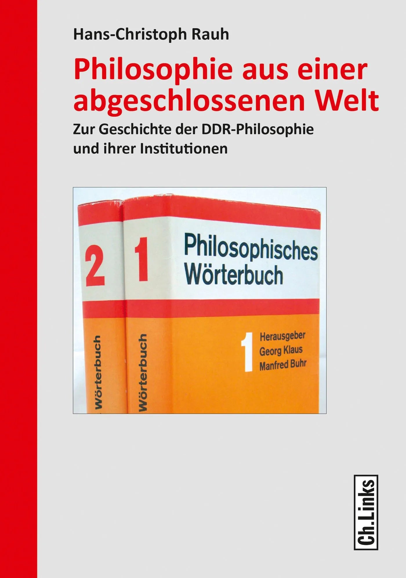 Buchcover von 'Philosophie aus einer abgeschlossenen Welt' - Paperback von Hans-Christoph Rauh