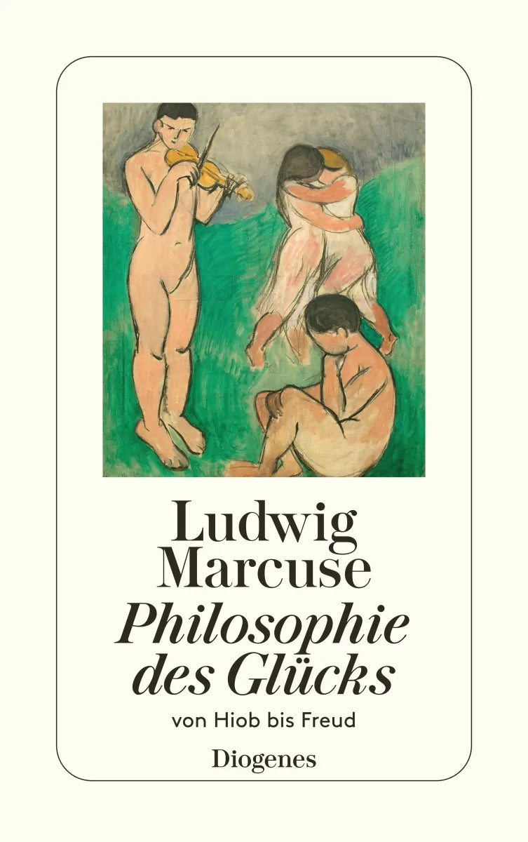 Buchcover von 'Philosophie des Glücks' - Taschenbuch von Ludwig Marcuse