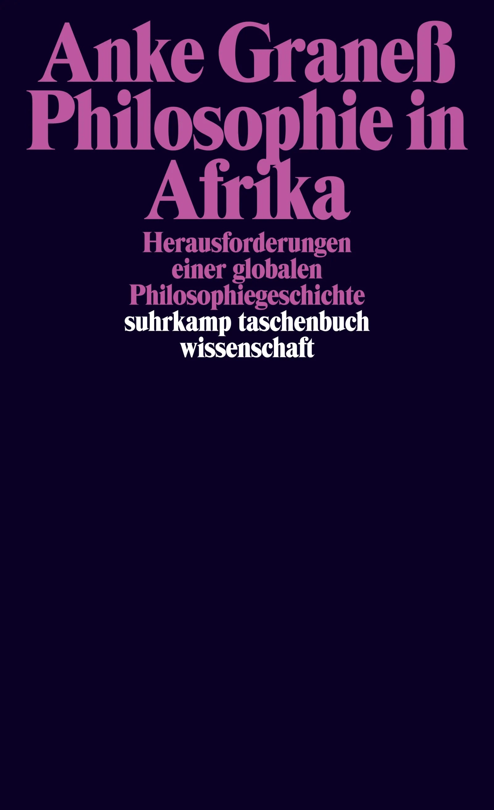 Cover: Philosophie in Afrika (E-Book) von Anke Graneß