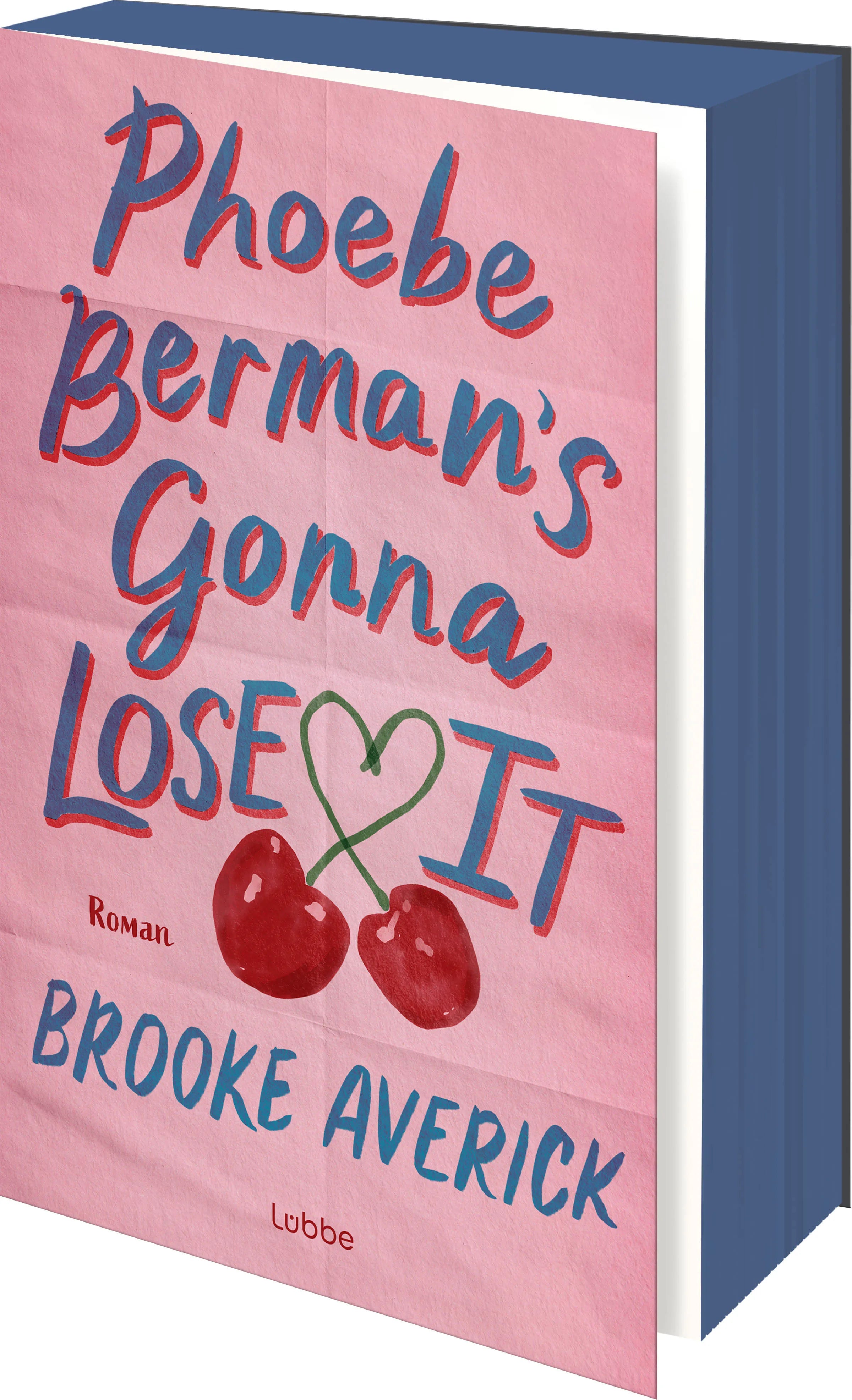 Cover: Phoebe Berman's Gonna Lose It (Paperback) von Brooke Averick