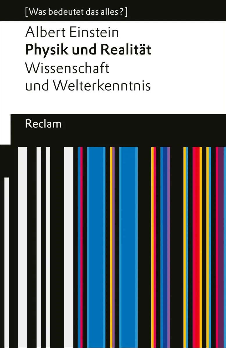 Cover: Physik und Realität. Wissenschaft und Welterkenntnis (E-Book) von Albert Einstein