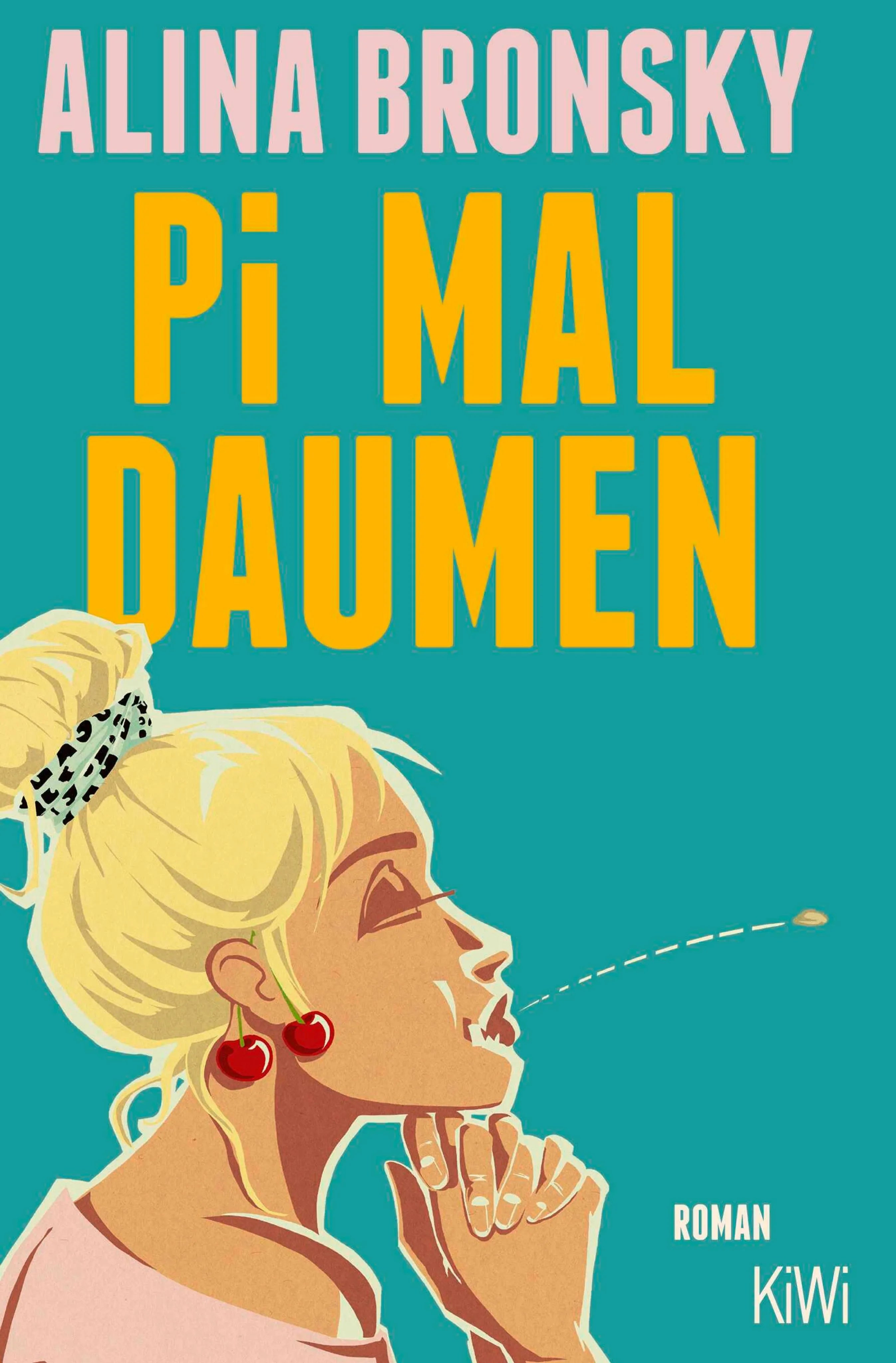 Cover: Pi mal Daumen (E-Book) von Alina Bronsky
