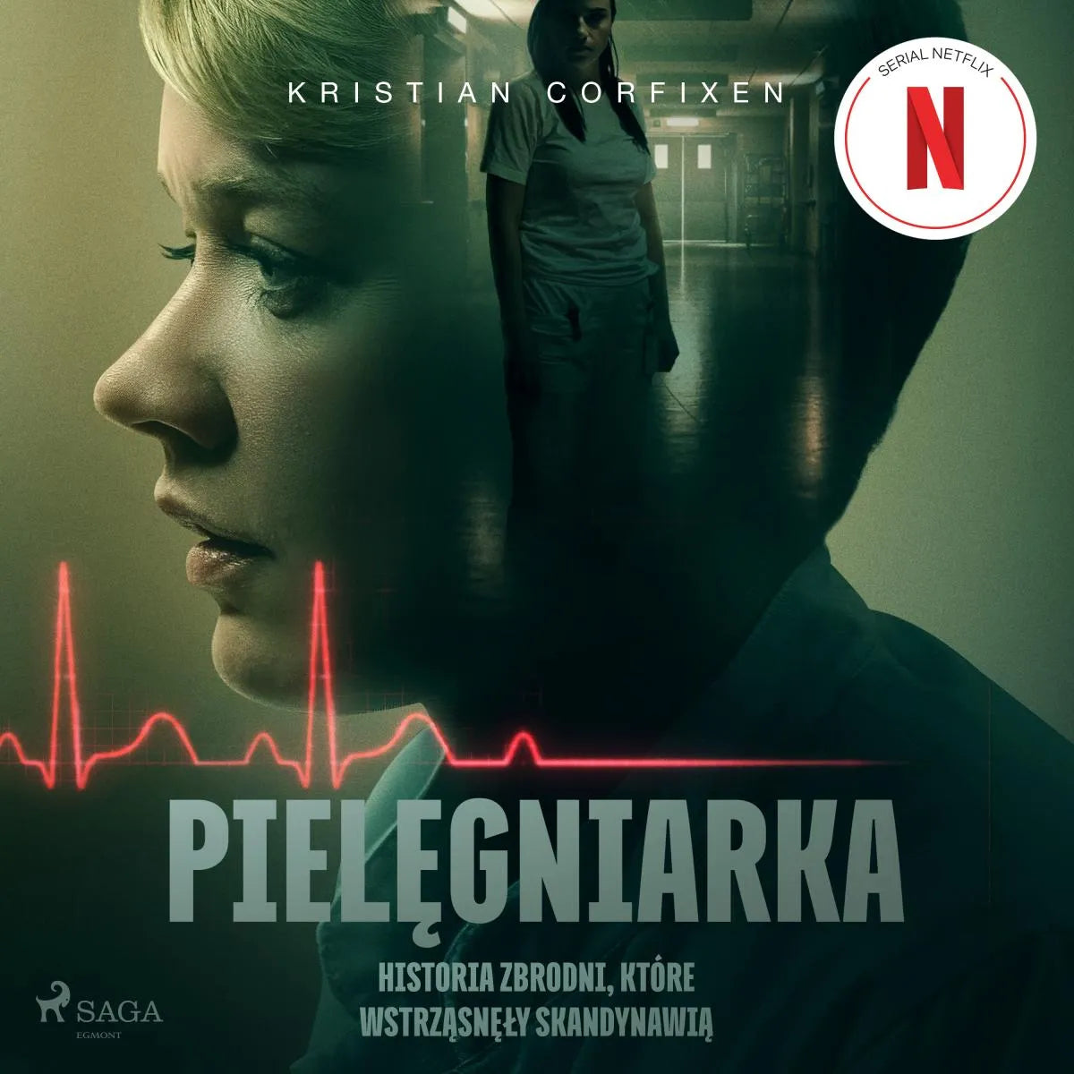 Cover: Pielęgniarka - Historia zbrodni, które wstrząsnęły Skandynawią (Hörbuch Download) von Kristian Corfixen