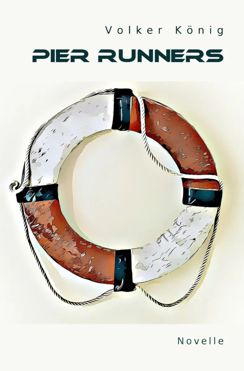 Cover: Pier Runners (E-Book) von Volker König