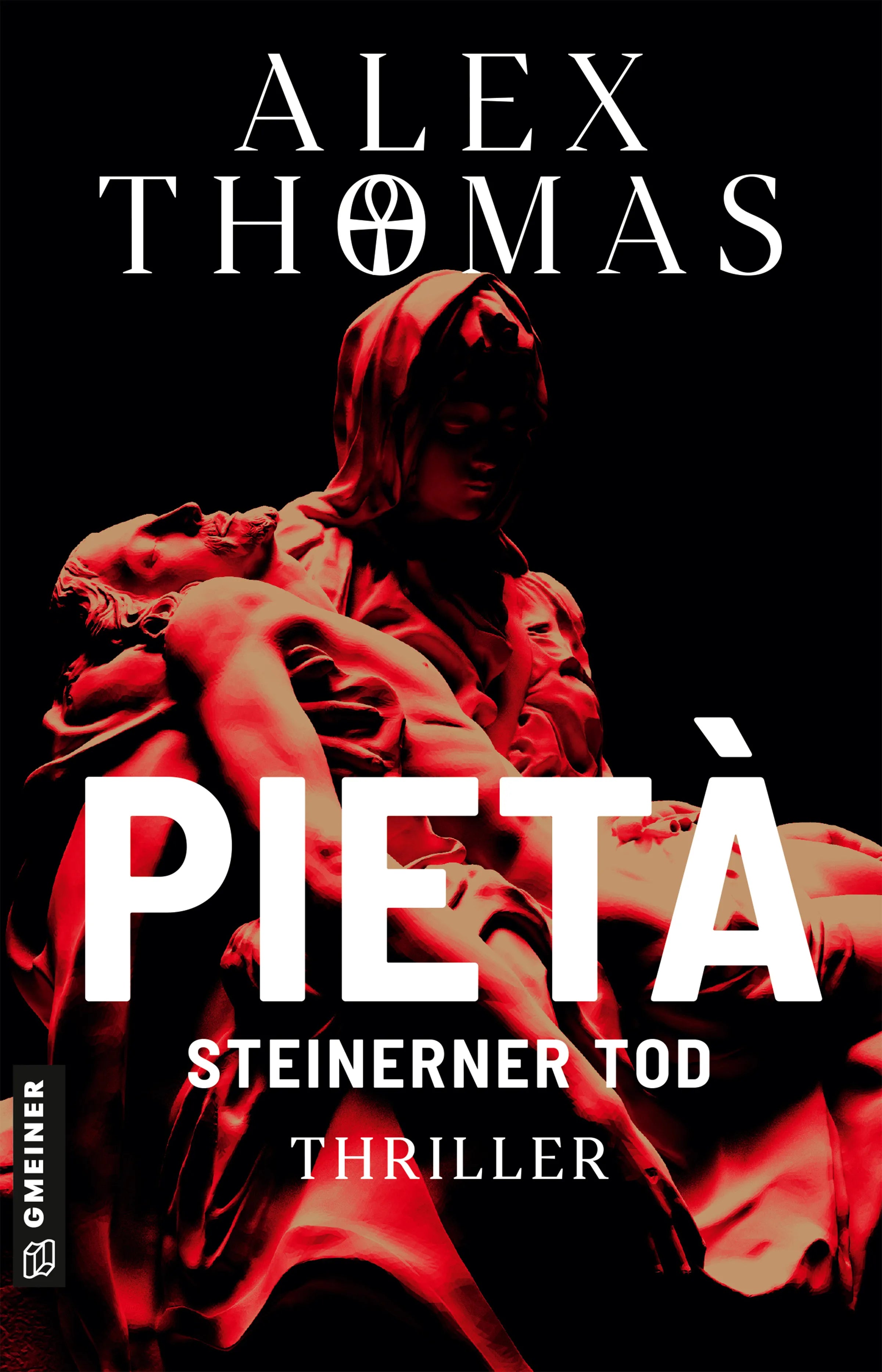 Cover: Pietà - Steinerner Tod (E-Book) von Alex Thomas