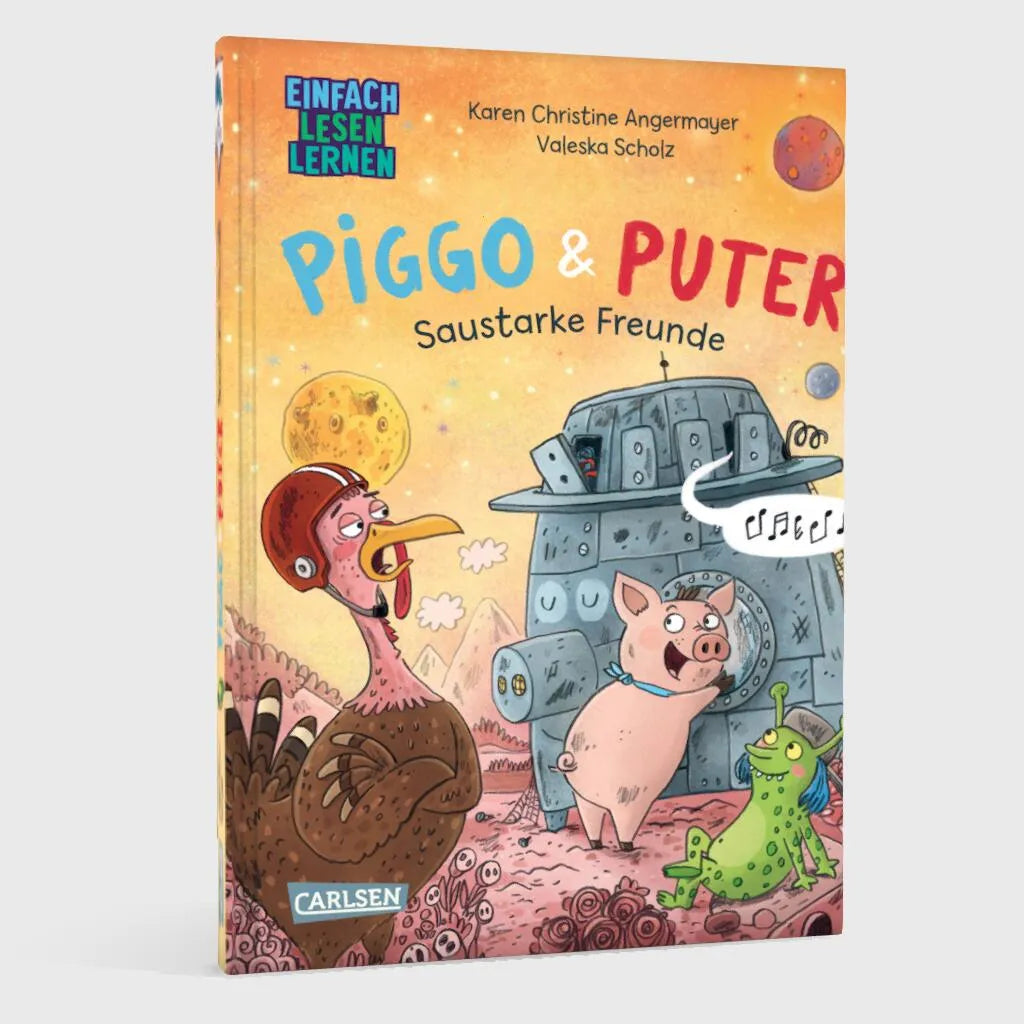 Karen Christine Angermayer - Piggo und Puter: Saustarke Freunde