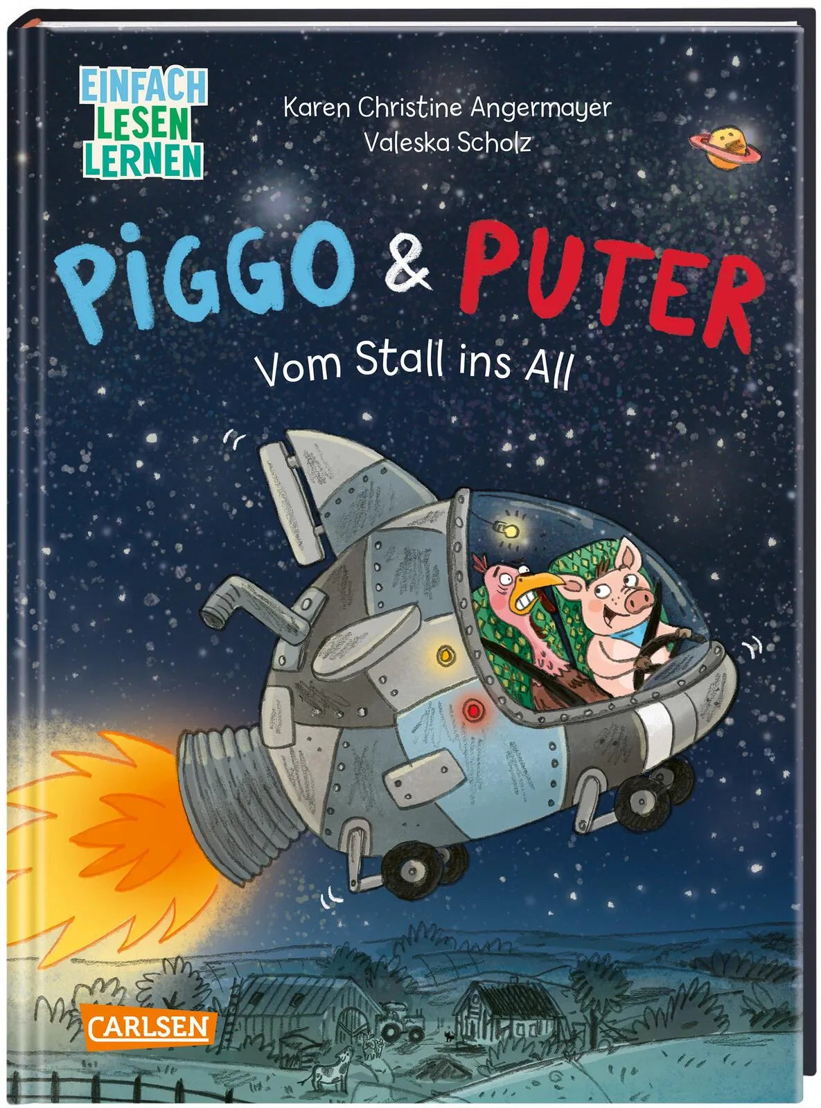 Buchcover von 'Piggo und Puter: Vom Stall ins All' - Gebundene Ausgabe von Karen Christine Angermayer