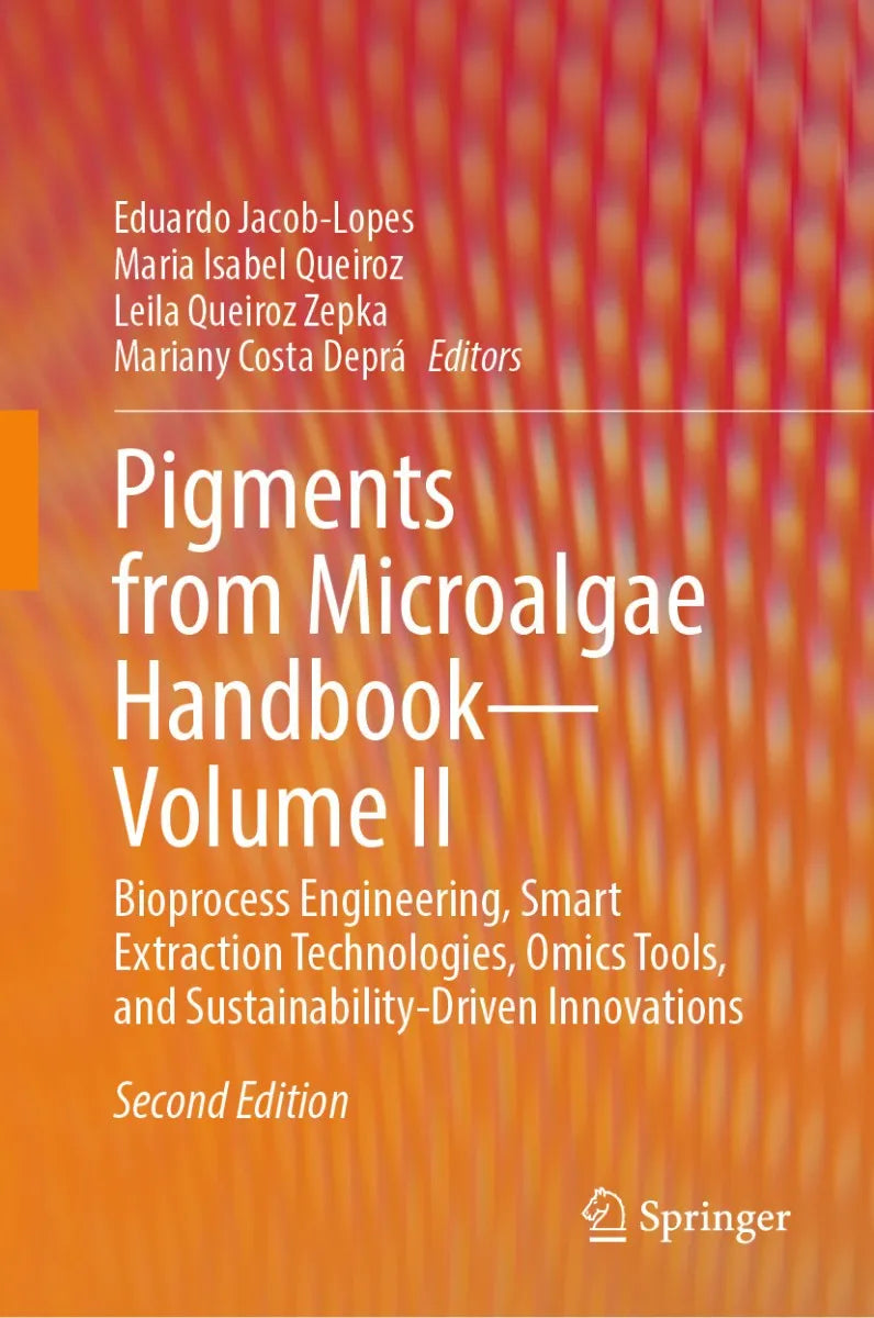 Cover: Pigments from Microalgae Handbook - Volume II (E-Book) von Eduardo Jacob-Lopes