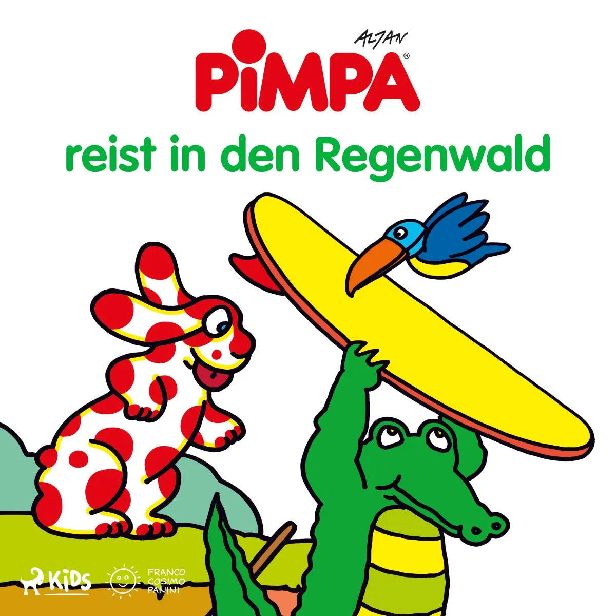 Cover: Pimpa reist in den Regenwald (Hörbuch Download) von Altan