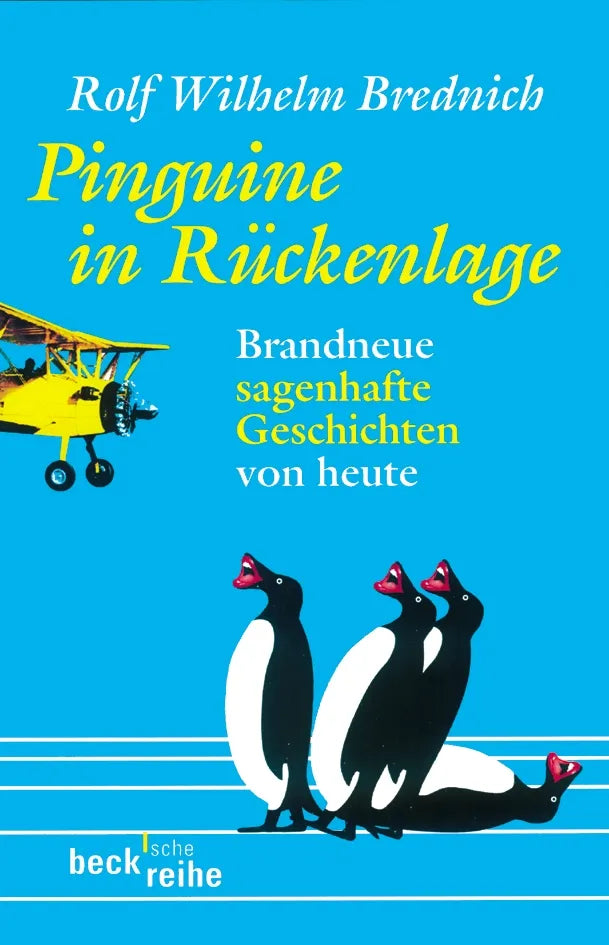 Buchcover von 'Pinguine in Rückenlage' - Taschenbuch von Rolf Wilhelm Brednich