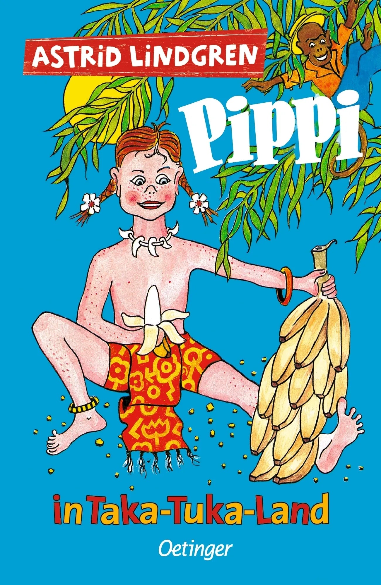 Buchcover von 'Pippi Langstrumpf 3. Pippi in Taka-Tuka-Land' - Gebundene Ausgabe von Astrid Lindgren