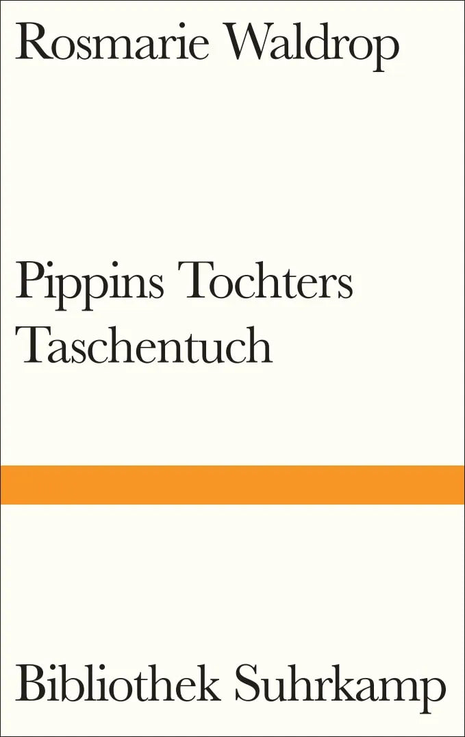 Buchcover von 'Pippins Tochters Taschentuch' - Gebundene Ausgabe von Rosmarie Waldrop