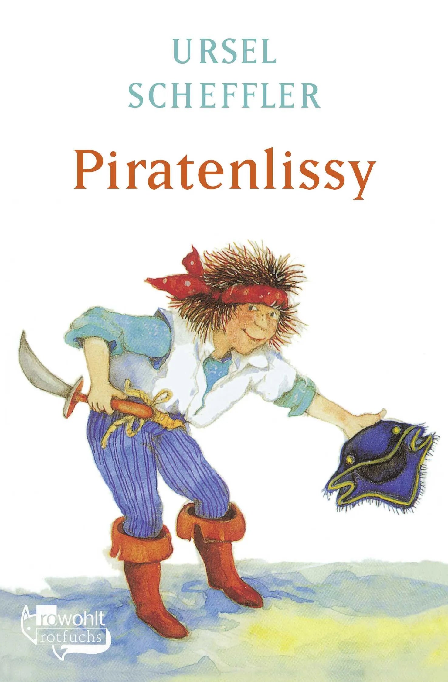 Buchcover von 'Piratenlissy' - Taschenbuch von Ursel Scheffler