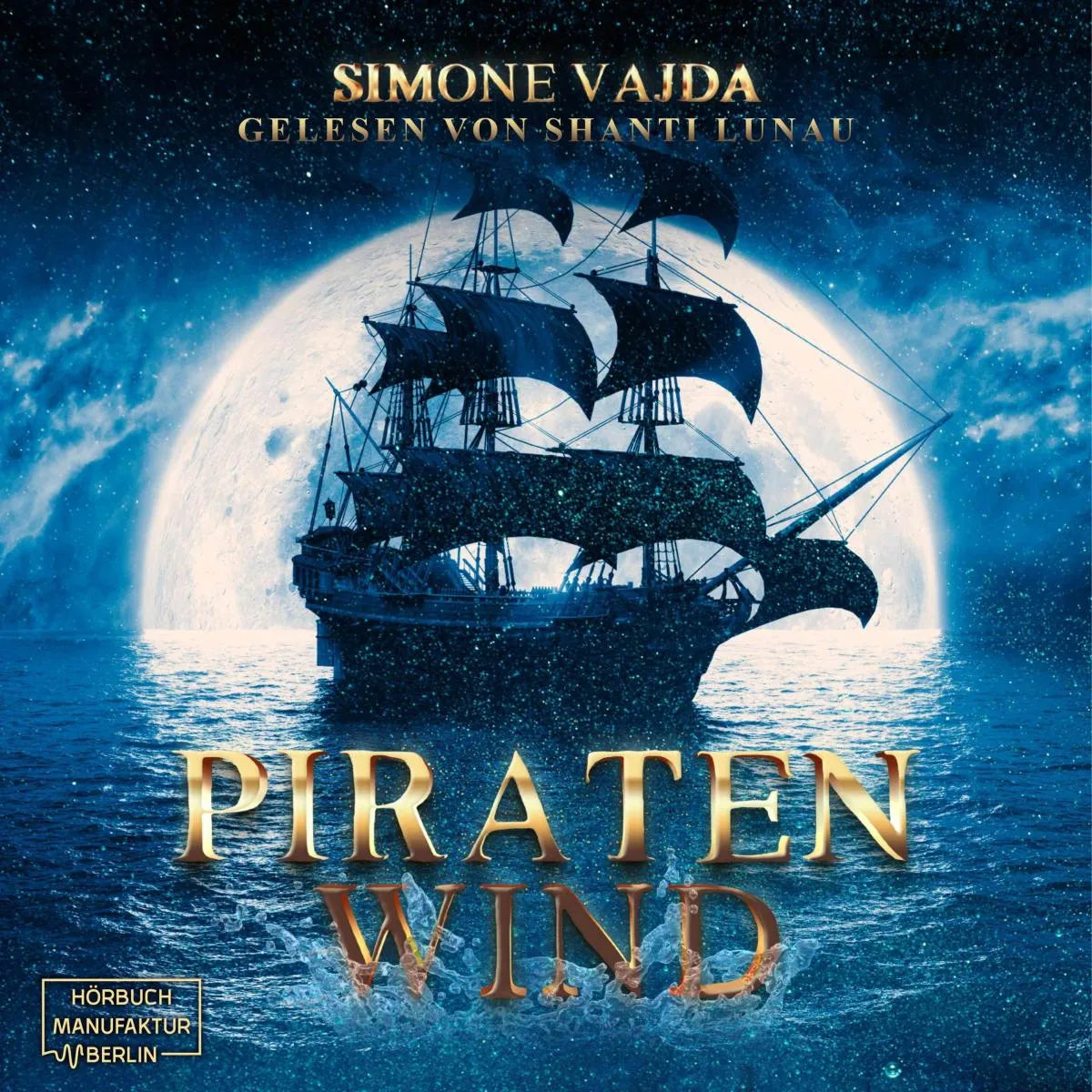 Cover: Piratenwind (Hörbuch Download) von Simone Vajda