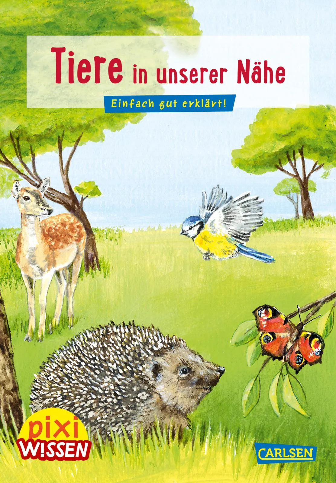 Buchcover von 'Pixi Wissen 17: Tiere in unserer Nähe' - Taschenbuch von Hanna Sörensen