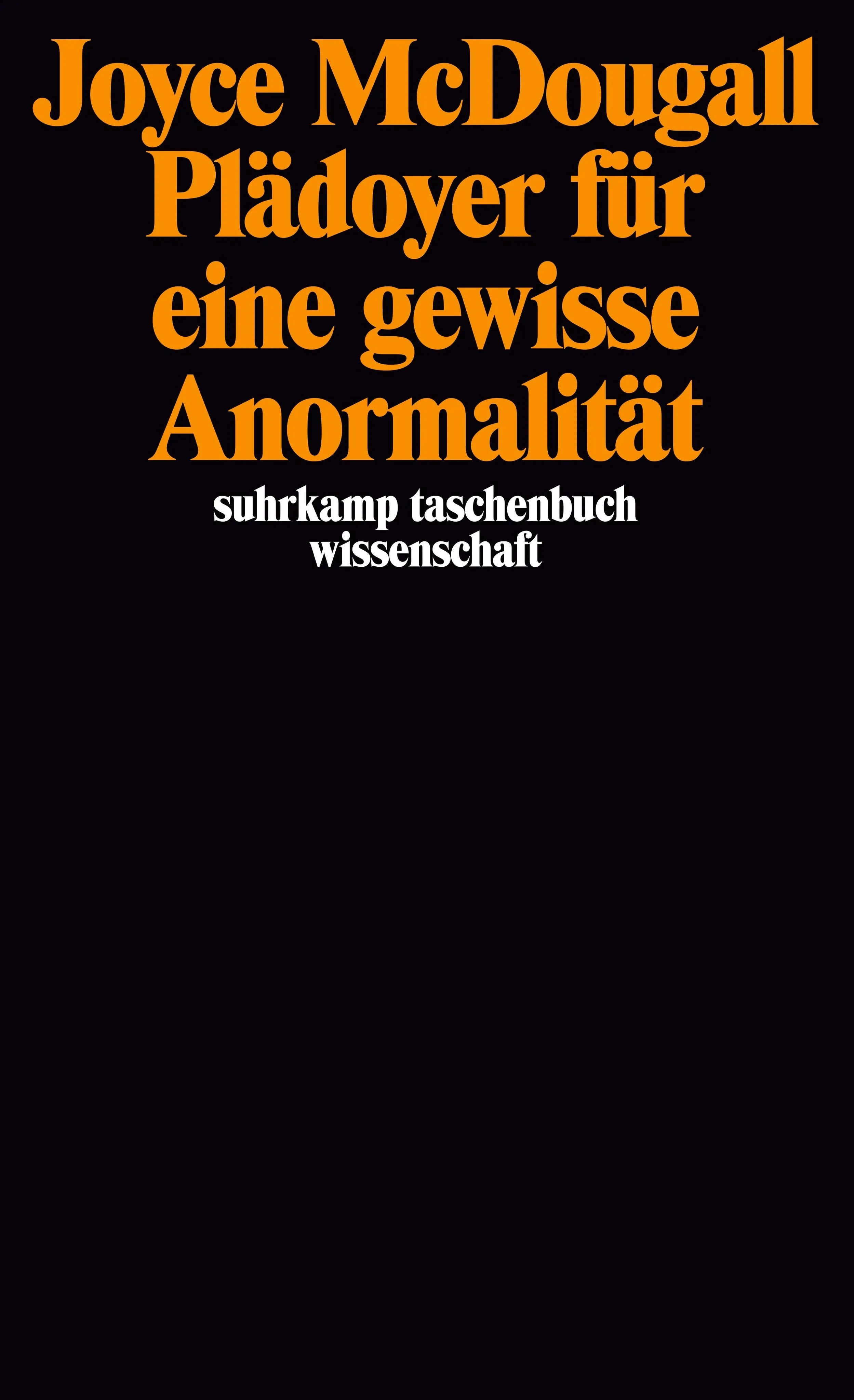 Buchcover von 'Plädoyer für eine gewisse Anormalität' - Taschenbuch von Joyce McDougall