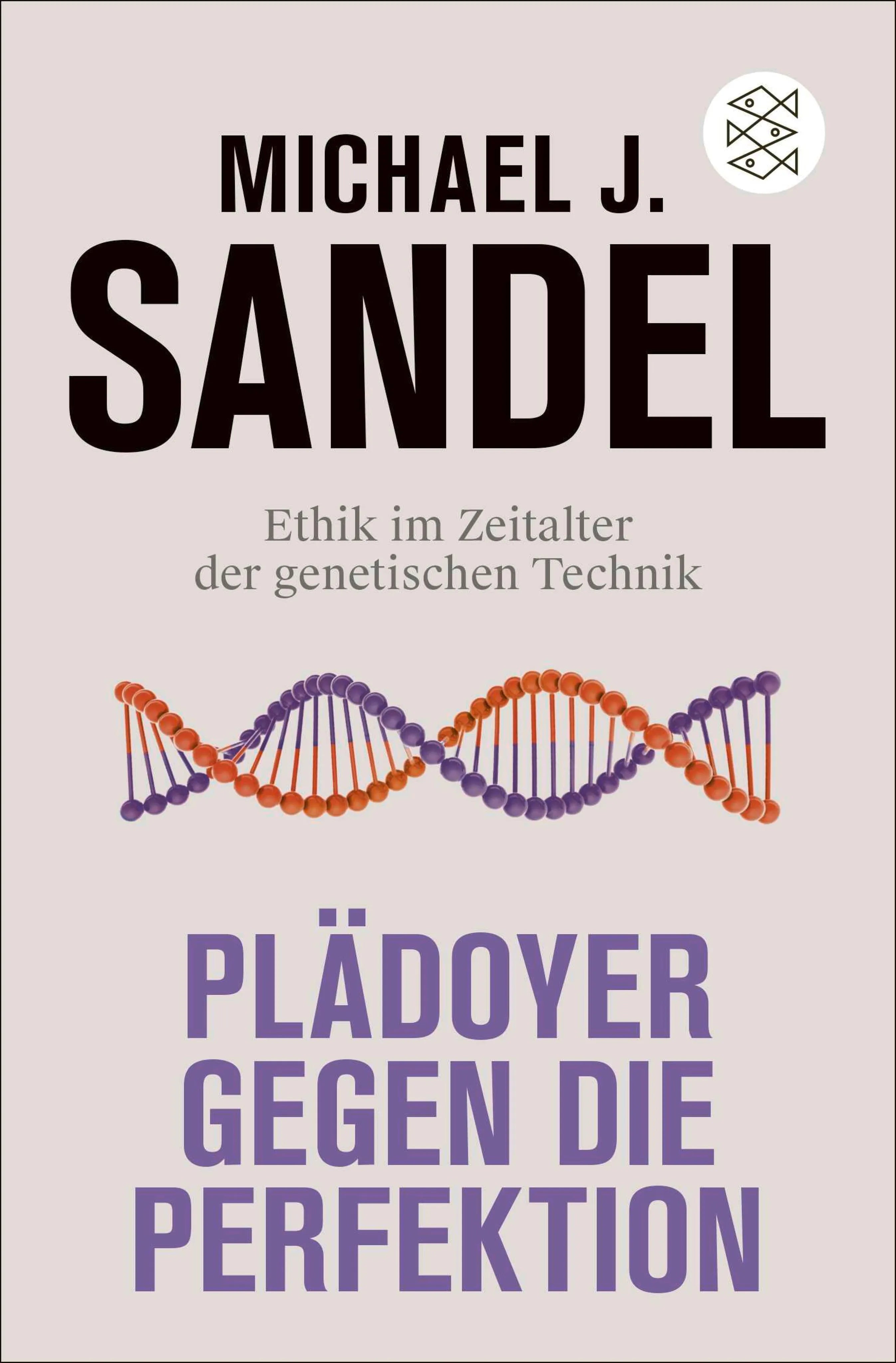 Cover: Plädoyer gegen die Perfektion (E-Book) von Michael J. Sandel