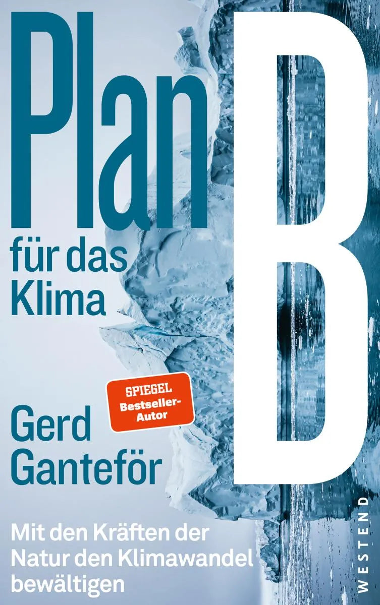 Cover: Plan B für das Klima (E-Book) von Gerd Ganteför