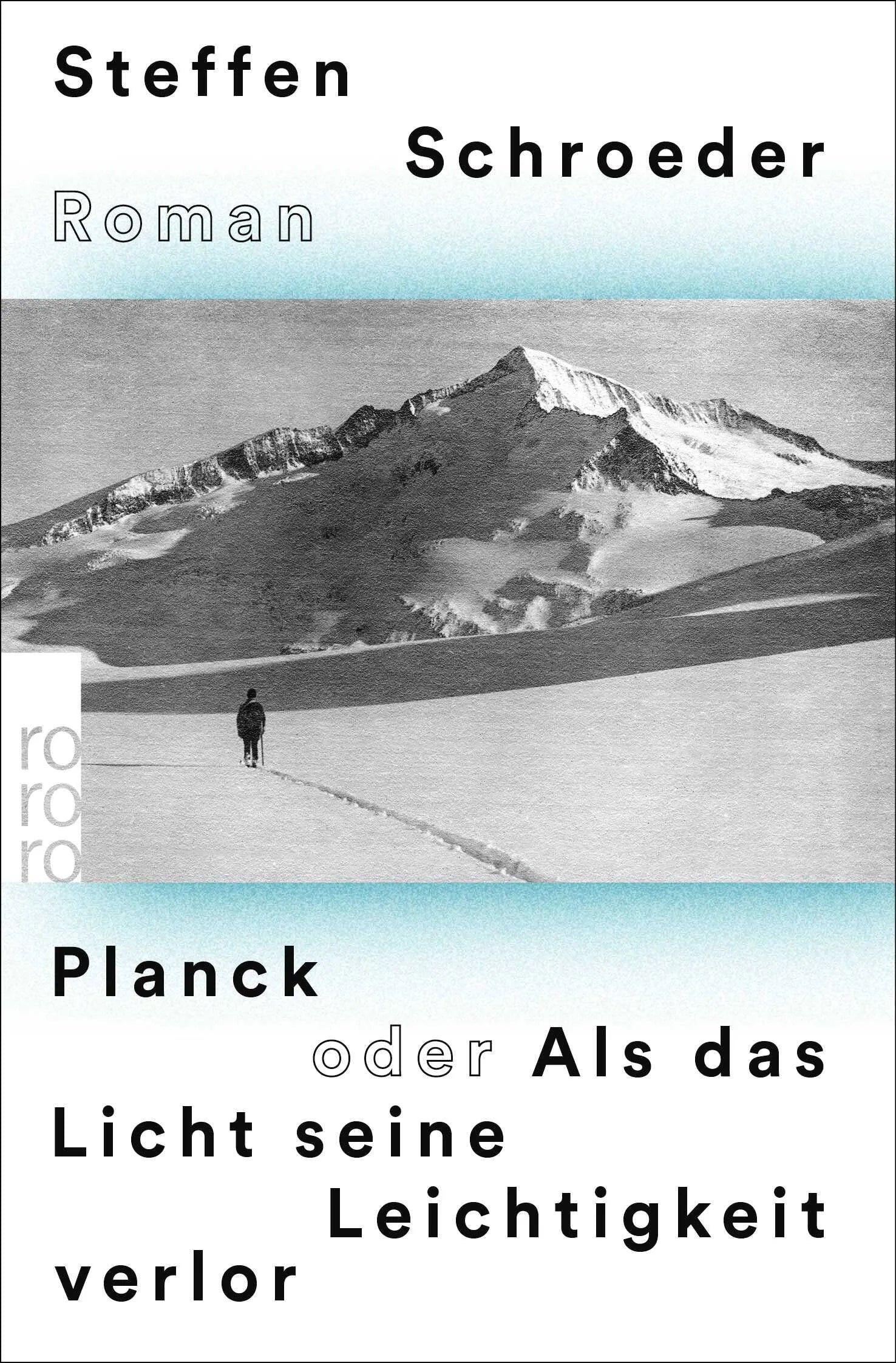 Buchcover von 'Planck oder Als das Licht seine Leichtigkeit verlor' - Taschenbuch von Steffen Schroeder
