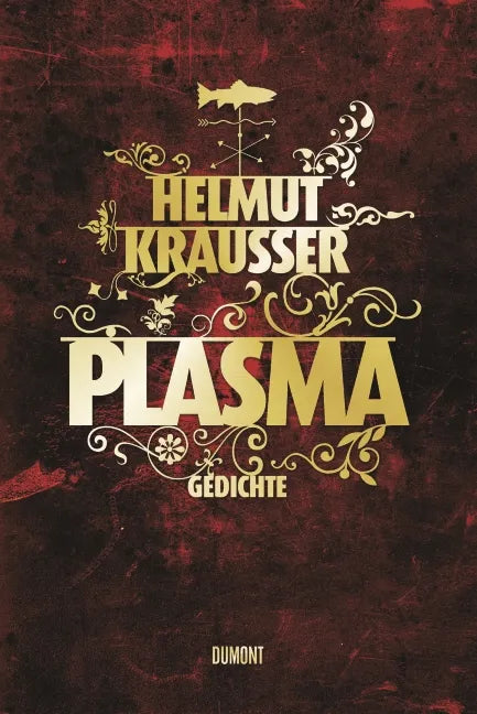 Buchcover von 'Plasma' - Gebundene Ausgabe von Helmut Krausser
