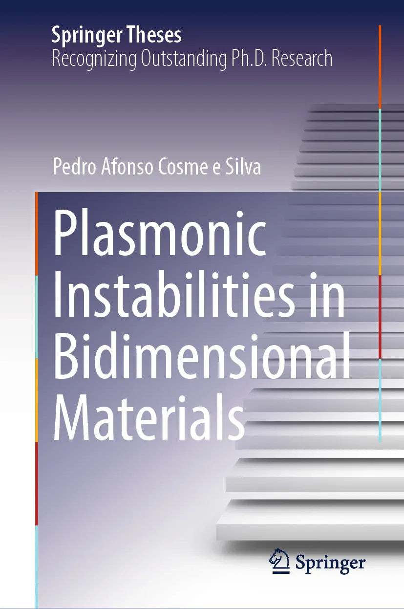 Cover: Plasmonic Instabilities in Bidimensional Materials (E-Book) von Pedro Afonso Cosme e Silva