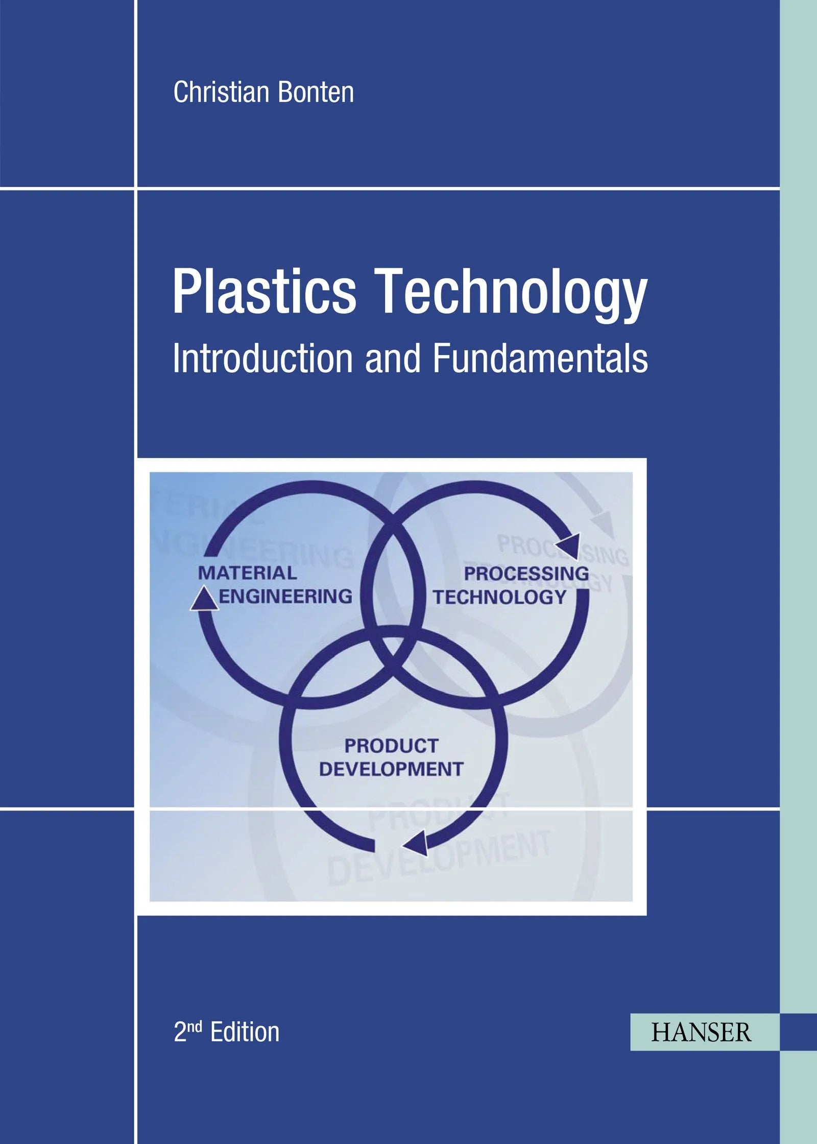 Cover: Plastics Technology (E-Book) von Christian Bonten