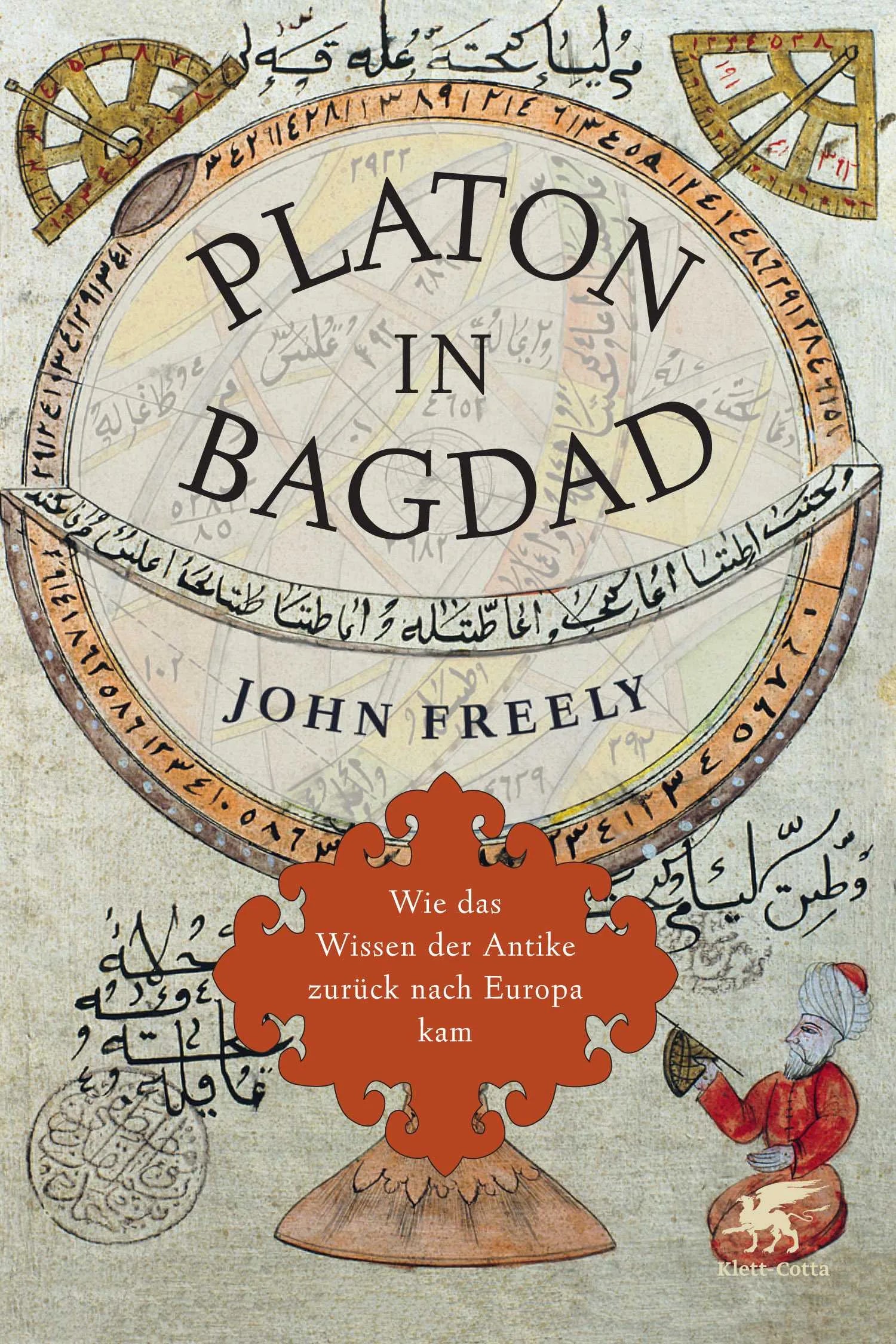 Buchcover von 'Platon in Bagdad' - Taschenbuch von John Freely