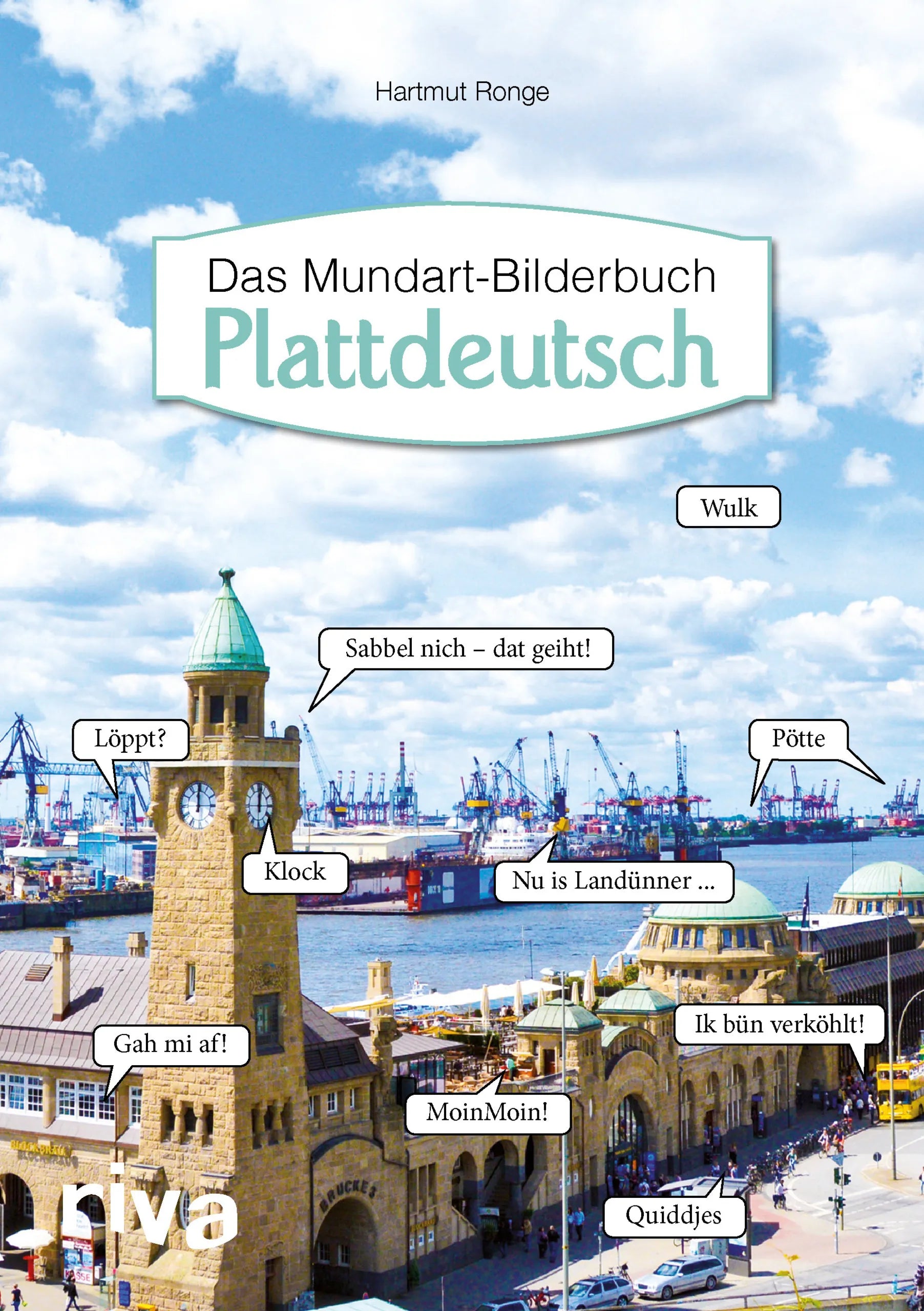 Buchcover von 'Plattdeutsch – Das Mundart-Bilderbuch' - Gebundene Ausgabe von Hartmut Ronge