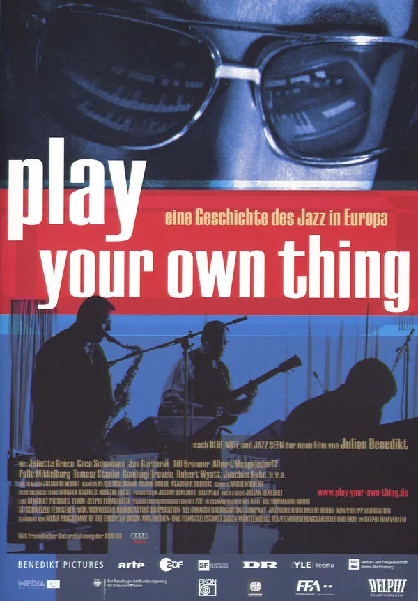 Play Your Own Thing - Eine Geschichte des Jazz.. - DVD