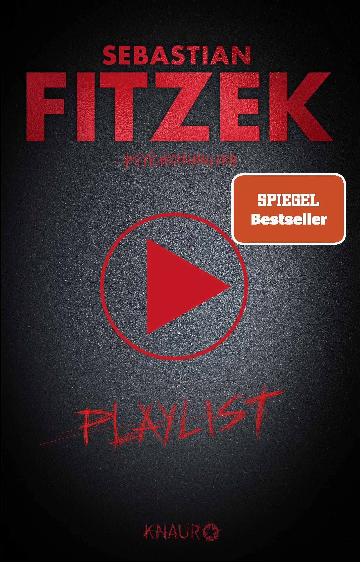 Buchcover von 'Playlist' - Taschenbuch von Sebastian Fitzek