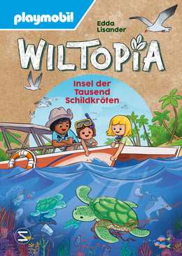 Cover: PLAYMOBIL Wiltopia. Insel der Tausend Schildkröten (Hardcover) von Edda Lisander