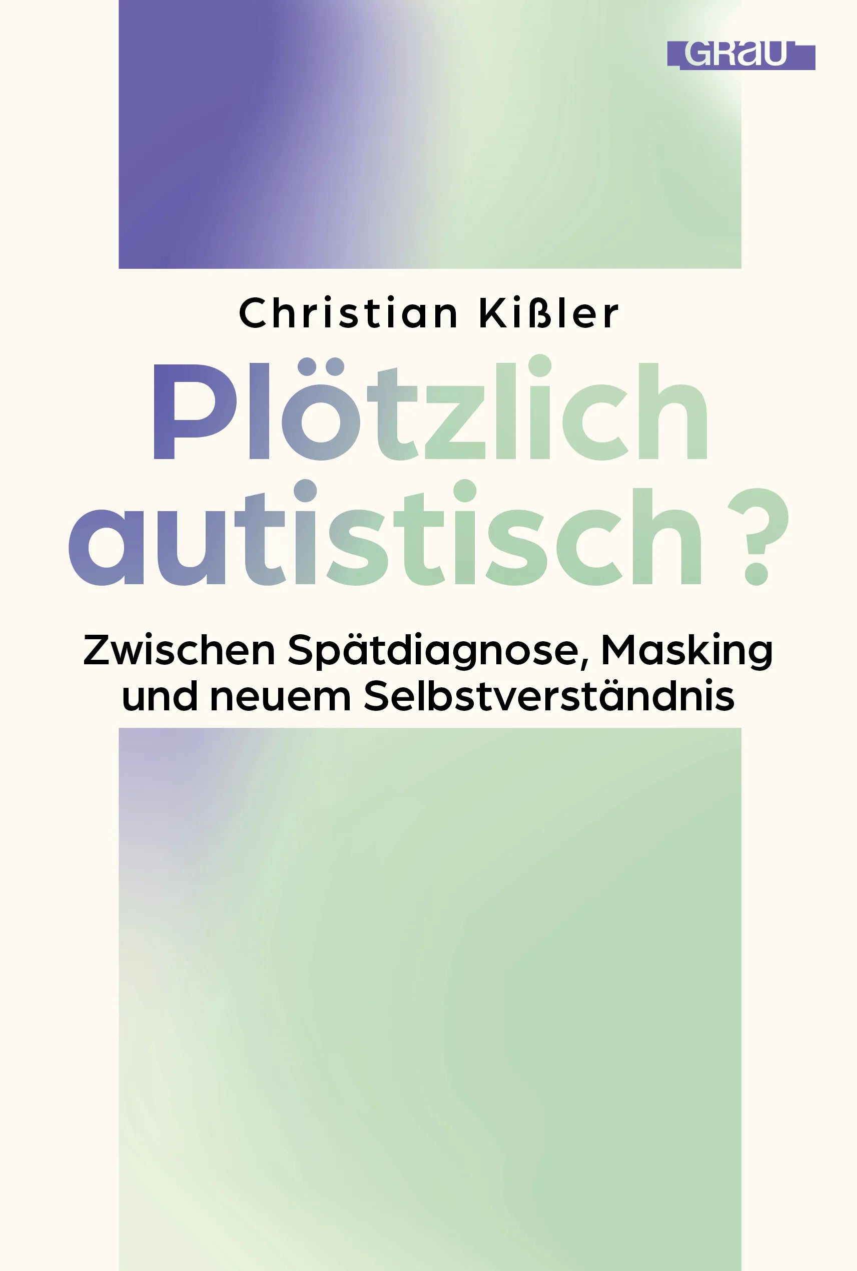 Detailansicht: Plötzlich autistisch? (Paperback)