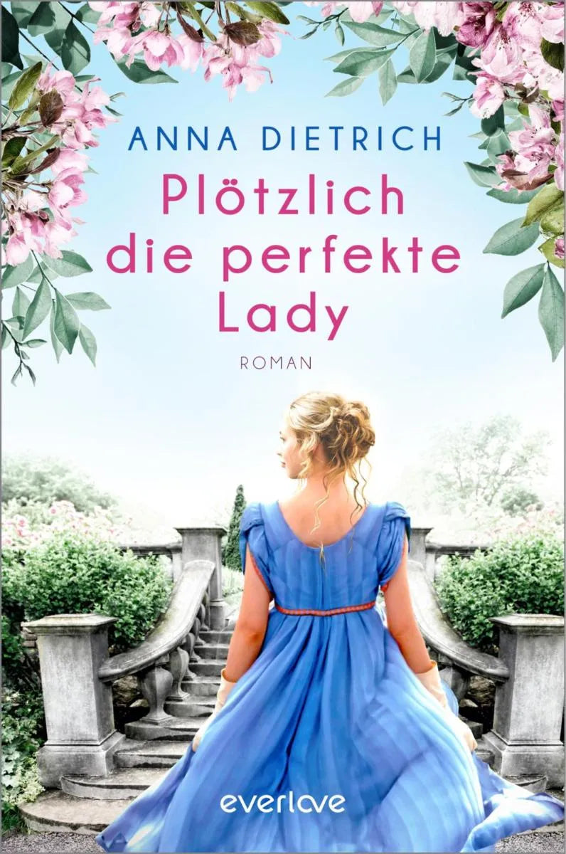 Cover: Plötzlich die perfekte Lady (E-Book) von Anna Dietrich
