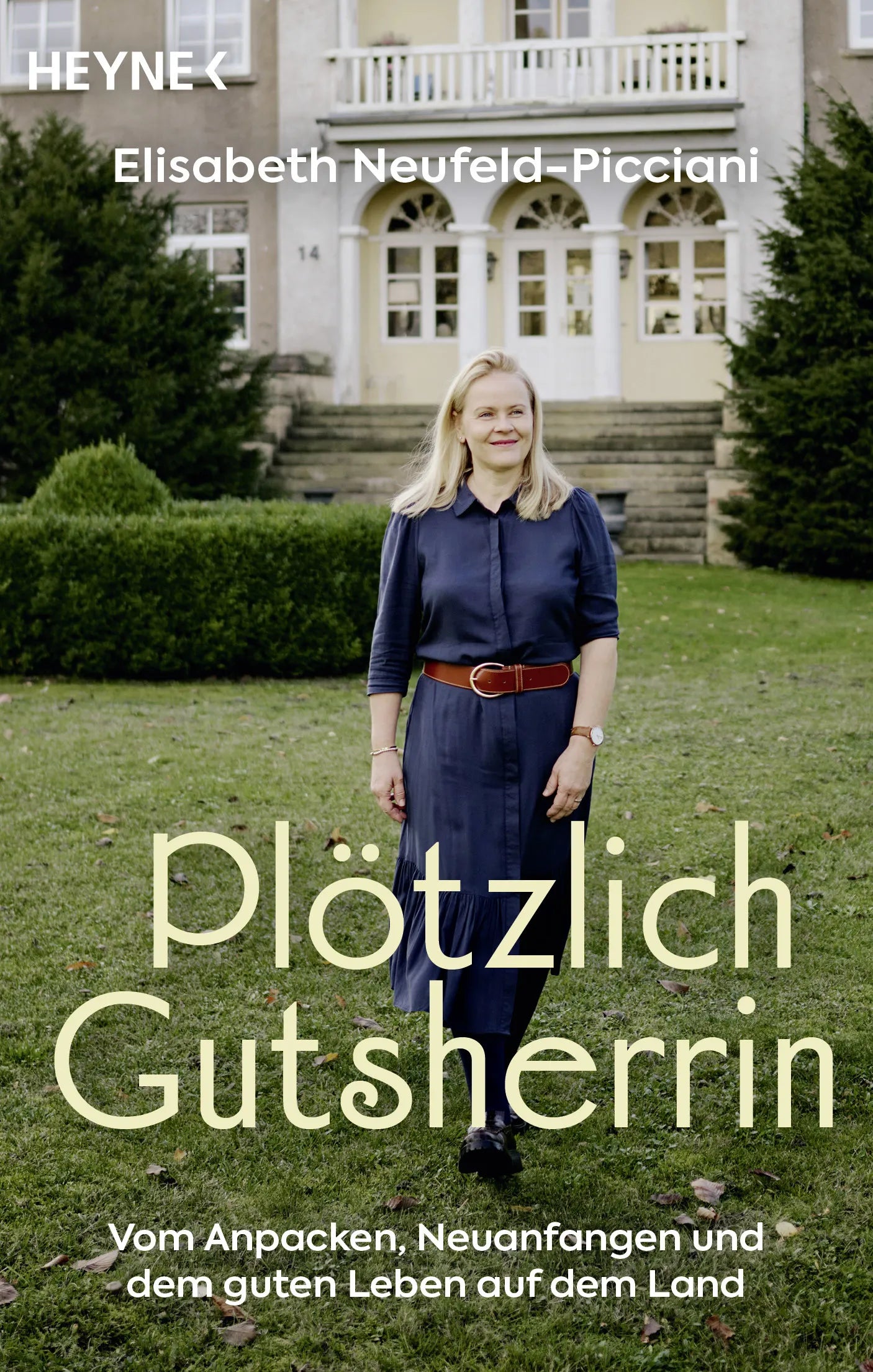 Cover: Plötzlich Gutsherrin (E-Book) von Elisabeth Neufeld-Picciani