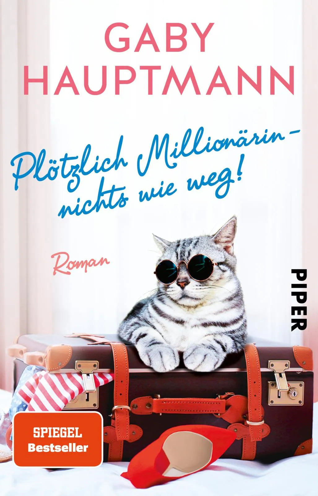 Buchcover von 'Plötzlich Millionärin – nichts wie weg!' - Taschenbuch von Gaby Hauptmann