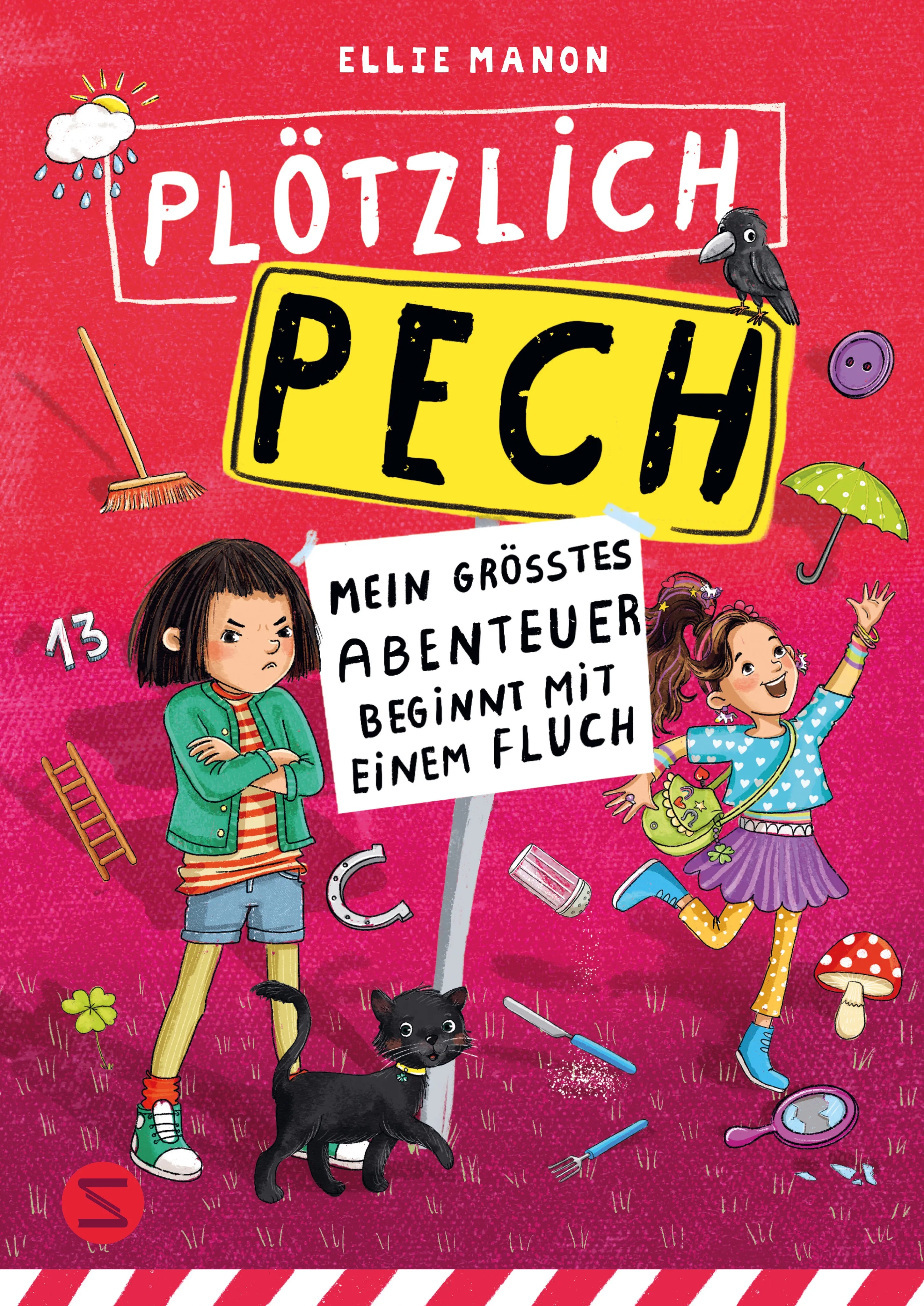 Buchcover von 'Plötzlich Pech. Mein größtes Abenteuer beginnt mit einem Fluch' - Gebundene Ausgabe von Ellie Manon