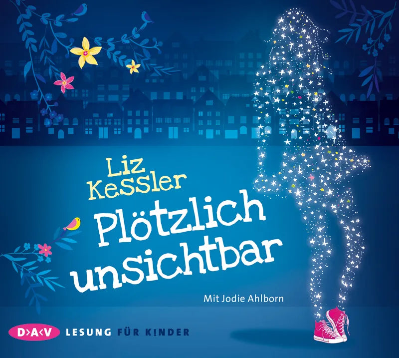 Buchcover von 'Plötzlich unsichtbar' - Hörbuch (CD) von Liz Kessler