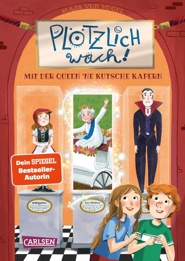 Cover: Plötzlich wach! 1: Mit der Queen ne Kutsche kapern (Hardcover) von Maja von Vogel